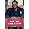 Vautrin's Last Avatar
