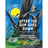 After the Sun Goes Down