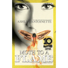 Moth to a Flame: Tenth Anniversary Edition