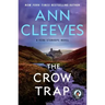 The Crow Trap: The First Vera Stanhope Mystery