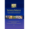 Sensory Balance: A Quick Reference Guide for Parents and Professionals