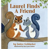 Laurel Finds A Friend