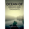 Ocean of dreams and thoughts