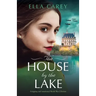 The House by the Lake