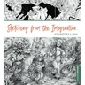 Sketching from the Imagination: Storytelling