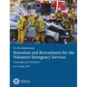 Retention and Recruitment for the Volunteer Emergency Services: Challenges and Solutions
