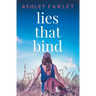 Lies that Bind