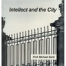 Intellect and the City