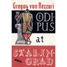 Oedipus at Stalingrad