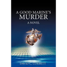 A Good Marine's Murder