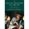 A Social History of Truth: Civility and Science in Seventeenth-Century England
