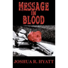 Message In Blood