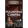 Haunting Corpse: Shandra Higheagle Mystery