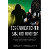 Screamcatcher: Sa'be Most Monstrous