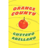 Orange County: A Personal History