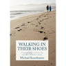 Walking in Their Shoes: Communicating with Loved Ones Who Have Alzheimer's Disease