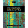 Understanding Educational Psychology