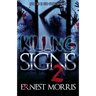 Killing Signs 2
