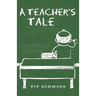 A Teacher's Tale