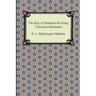 The Key of Solomon the King: Clavicula Salomonis