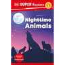 DK Super Readers Level 1 Nighttime Animals
