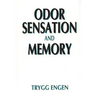 Odor Sensation and Memory