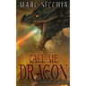 Call me Dragon
