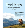 Tiny Horsies: The Role Playing Game