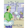 The Pillow Fight Professional