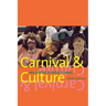 Carnival and Culture: Sex, Symbol, and Status in Spain