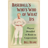 Baseball's Who's Who of What Ifs: Players Derailed en Route to Cooperstown
