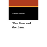 The Poor and the Land
