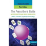 The Prescriber's Guide, Antipsychotics and Mood Stabilizers, Third Edition