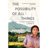 The Possibility of All Things: A Story of Parallel Journeys