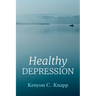 Healthy Depression