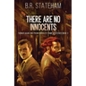 There Are No Innocents