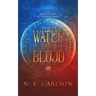 Water and Blood