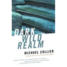 Dark Wild Realm
