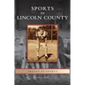 Sports in Lincoln County