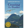 Crossing the Border