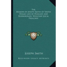 The Memoir of Joseph Smith of South Holme Late of Huggate and Riseborough, Wesleyan Local Preacher