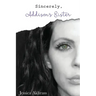 Sincerely, Addison's Sister