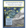 Art Coloring Book for Adults: Vincent van Gogh