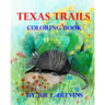 Texas Trails Coloring Book: The Coloring Book of Texas