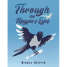 Through the Magpie's Eyes