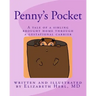 Penny's Pocket: A tale of a sibling brought home through a gestational carrier