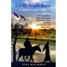 "Let My People Know" Book 2, A New Creation