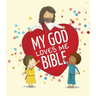 My God Loves Me Bible