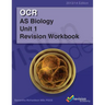 OCR AS Biology Unit 1 Revision Workbook