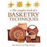 The Complete Book of Basketry Techniques